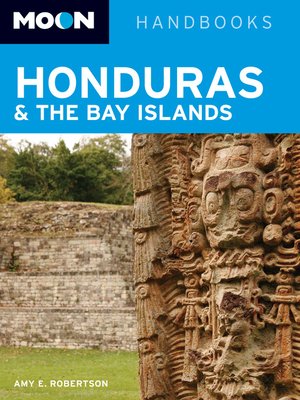 cover image of Moon Honduras & the Bay Islands